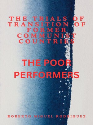 cover image of The Trials of Transition of Former Communist Nations